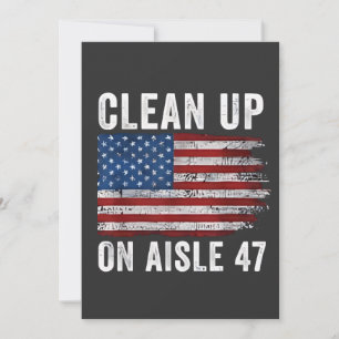 Schoonmaken op gangpad 47 Shirt Impeach 47 Anti Tr Kaart