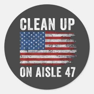 Schoonmaken op gangpad 47 Shirt Impeach 47 Anti Tr Ronde Sticker