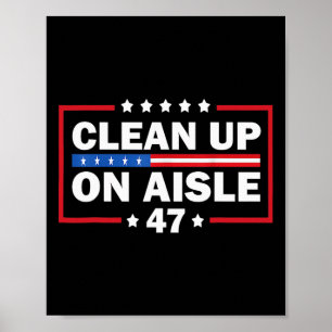 Schoonmaken van gangpad 47 impeach 47 anti Trump p Poster