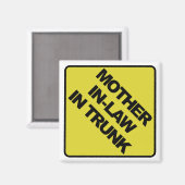 Schoonmoeder in de kofferbak magneet (Voorkant / Achterkant)