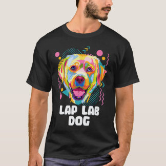 Schoot Lab Hond Labrador Retriever Humor Hondenras T-shirt