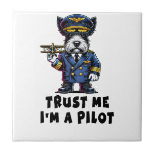 Schotse Terrier Vertrouw Me Ik Ben Een Piloot Tegeltje