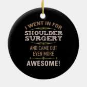 Schouderchirurgie Herstel Humor Keramisch Ornament (Achterkant)