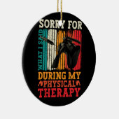Schouderoperatie Sorry wat ik zei tijdens fysieke Keramisch Ornament (Rechts)