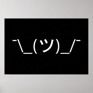 Schouderophalen Emoticon ¯\_(ツ)_/¯ Japanse Kaomoji Poster