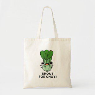 Schreeuw om Choy Grappige Groente Bok Choy Stunt Tote Bag