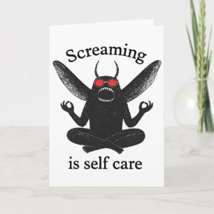 Schreeuwen is Zelfzorg Funny Mothman Zen Mediteren Kaart