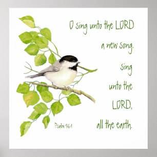 Schrift, Inspirerend, psalm 96:1 vogel, Natuur Poster