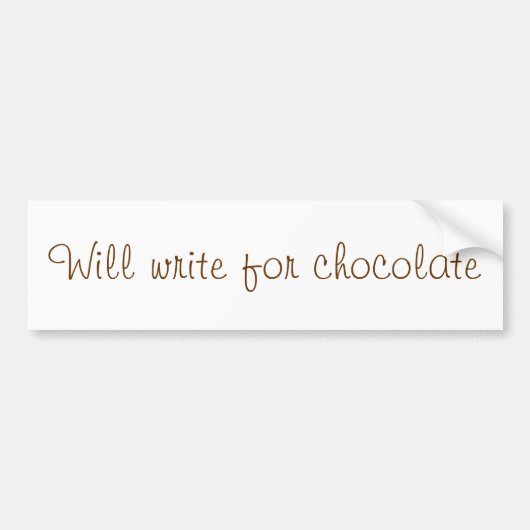 "Schrijf voor chocolade" bumpersticker (Voorkant)
