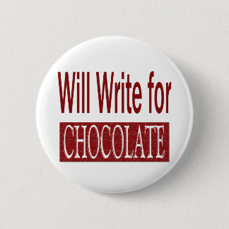 Schrijf voor Chocolate Gift voor Schrijvers Ronde Button 5,7 Cm
