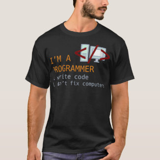 Schrijfcode Dont Fix Funny Programming Codering IT T-shirt