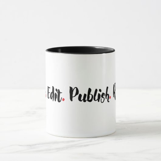 Schrijven. Bewerken. Publiceren. Herhaal. Mok (Midden)