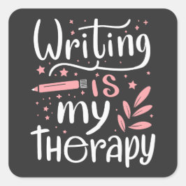 Schrijven is mijn therapie vierkante sticker