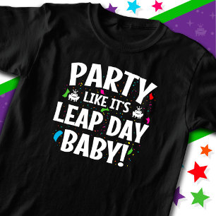 schrikkeljaar verjaardagsfeestje schrikkeldag Baby T-shirt