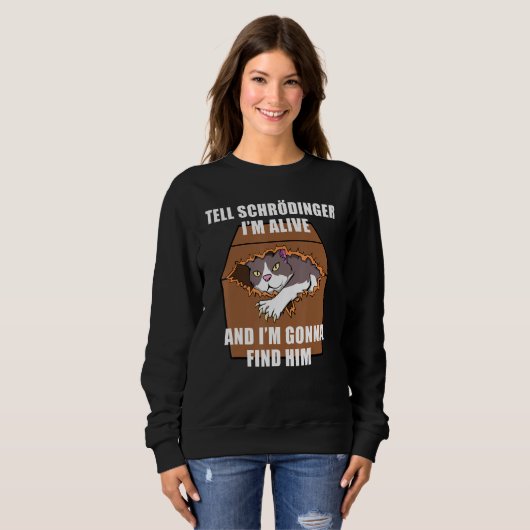 Schrodinger Cat Dead & Alive Student Physics Trui (Voorkant volledig)