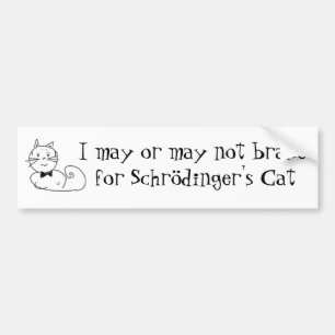 Schrödinger's kat bumpersticker