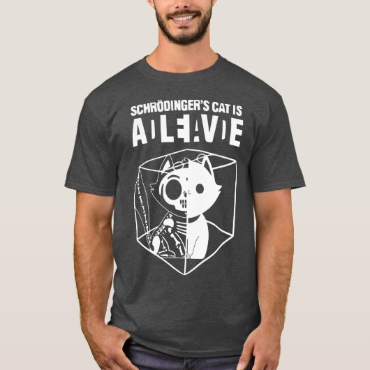 Schrödinger's kat grappig wetenschap kat dood en l t-shirt (Voorkant)