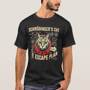 Schrodingers Kat Ontsnappingsplan, Grappige Kwantu T-shirt