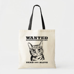 Schrodingers kat wilde dood of levend tote bag