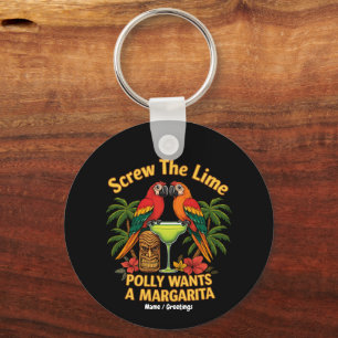 Schroef de Limoen Polly wil een Margarita Funny Sleutelhanger