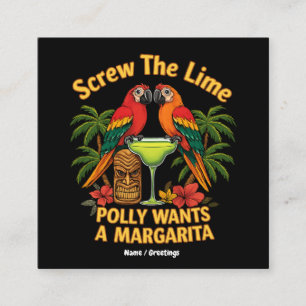 Schroef de Limoen Polly wil een Margarita Funny Vierkante Visitekaartje