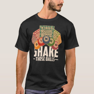 Schud die Balls Bingo Shirt