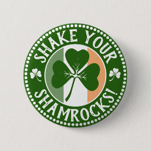 Schud je Shamrocks   Funny Saint Patrick's Day Ronde Button 5,7 Cm