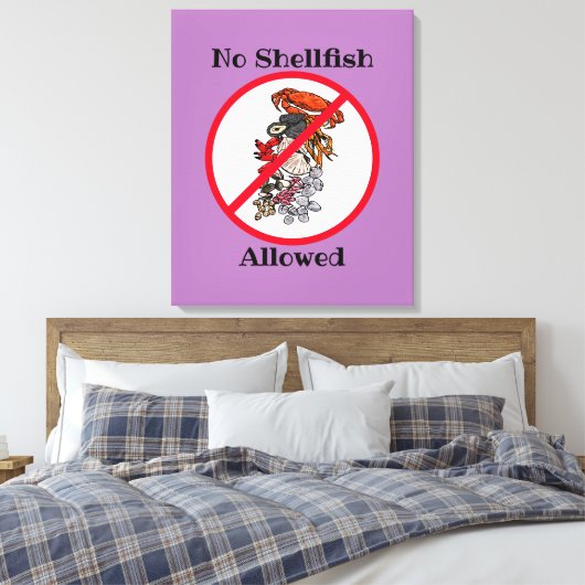 Schuimplaten 'No Shellfish' Canvas Afdruk (Insitu (Slaapkamer))