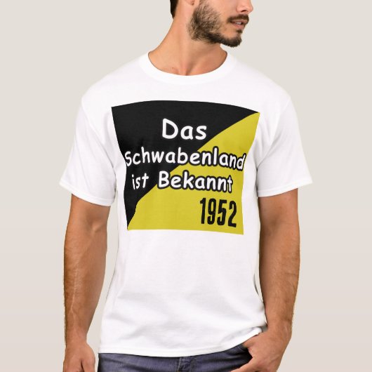 Schwaebisch Are Known T-Shirt (Devant)