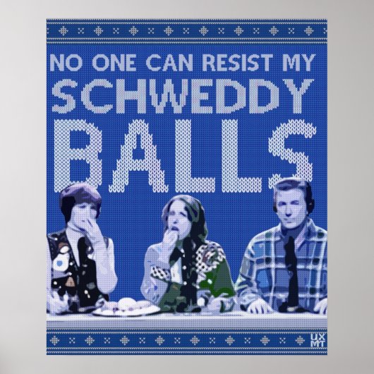 Schweddy Balls Ugly Sweater Poster (Voorkant)