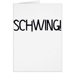Schwing! door Chillee Wilson