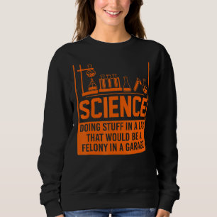 Science Doing Stuff Trui