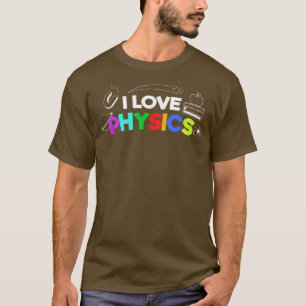 Science Geek Nerd Love Physics 1924 T-shirt