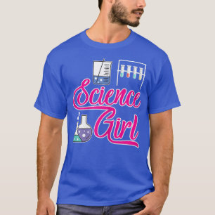 Science Girl STEM Biology Chemistry Physics Women T-shirt