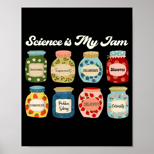 Science Is My Jam Teacher Shirt Stem Student Educa Poster (Voorkant)