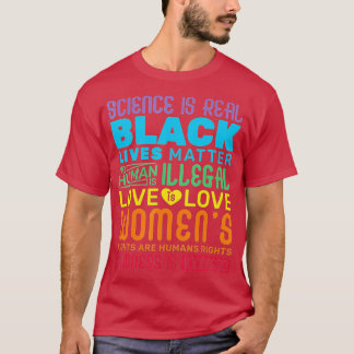 Science is Real Black Lives Matter Pride Month T-shirt