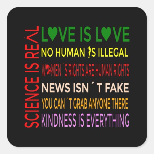 Science is Real Love is Love Vierkante Sticker (Voorkant)