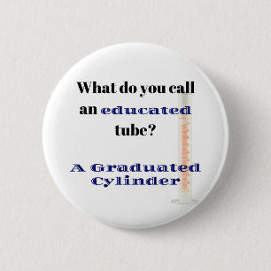 Science Joke Dad Joke Graduated Cylinder Ronde Button 5,7 Cm
