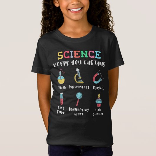 Science keeps you curious t-shirt (Voorkant)
