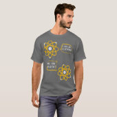 Science Nerd Physics Joke Chemistry Geek Humor T-shirt (Voorkant volledig)