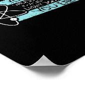 Science Quote Gift, You , You Energy  Poster (Hoek)