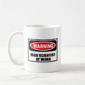 SCIENTIFIQUE FOU d'avertissement à la tasse de (Gauche)