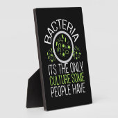 Scientist Gift | Bacterie is de enige cultuur Fotoplaat (Zijkant)