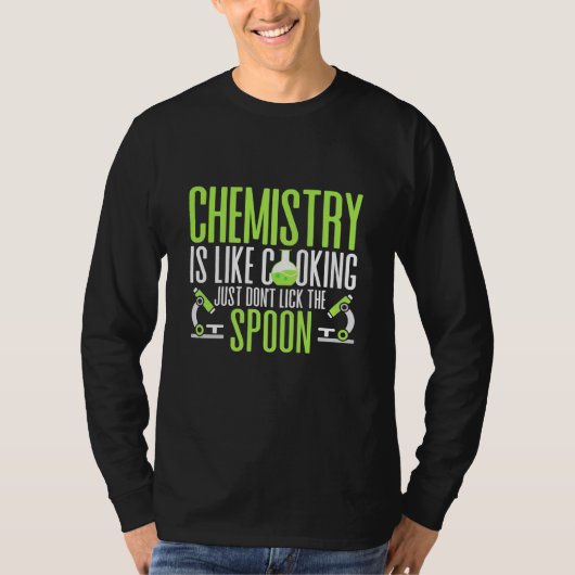 Scientist Gift | Chemie is als koken T-shirt (Voorkant)