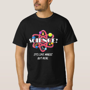 Scientist Gift Chemische wetenschap is als Magis T-shirt