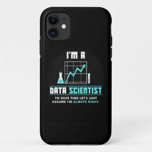 Scientist Gift Ik ben Data Scientist iPhone 11 Hoesje