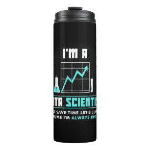 Scientist Gift   Ik ben Data Scientist Thermosbeker
