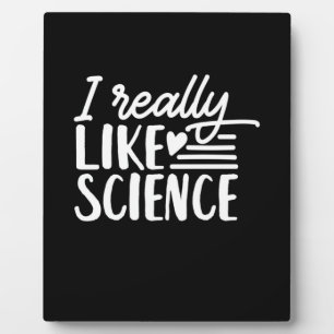 Scientist Gift   Ik hou echt van wetenschap Fotoplaat
