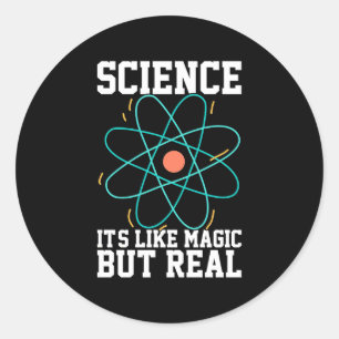 Scientist Gift Wetenschap is als een Magisch Ronde Sticker