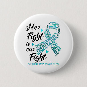 Scleroderma Bewustmaking Haar strijd is onze strij Ronde Button 5,7 Cm